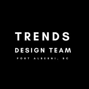 Trends Design in Port Alberni